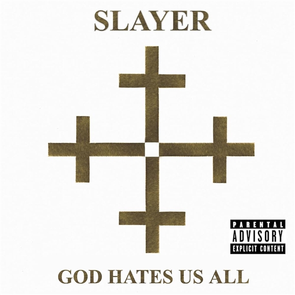 Slayer - God Hates Us All