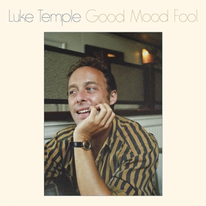 Temple, Luke - Good Mood Fool