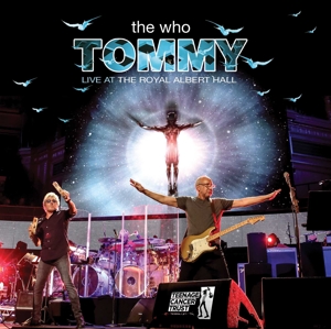 Who, The - Tommy Live At The Royal Albert Hall