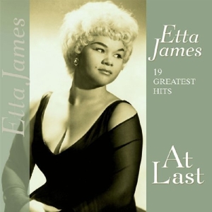 James, Etta - At Last: 19 Greatest Hits (180 Gr)