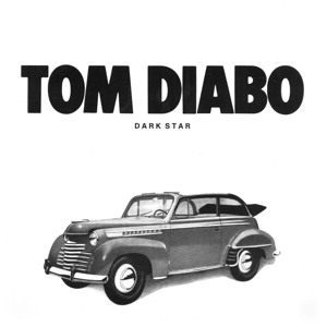 Diabo, Tom - Dark Star (lp+7")
