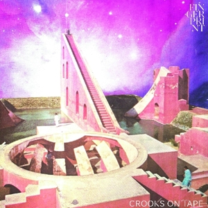 Crooks On Tape - Fingerprint