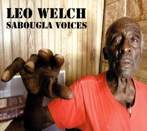 Welch, Leo - Sabougla Voices