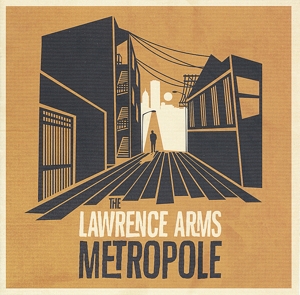 Lawrence Arms - Metropole