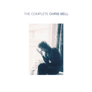 Bell, Chris - The Complete Chris Bell (6lp Box Set)