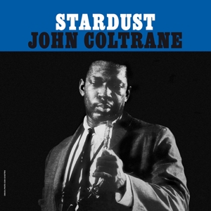 Coltrane, John - Stardust