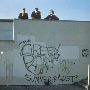 Green Pajamas - Summer Of Lust (180 Gr)