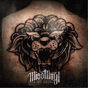 Miss May I - Rise Of The Lion