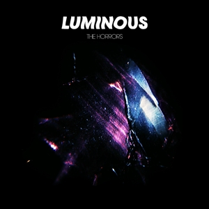Horrors, The - Luminous
