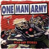 One Man Army - Dead End Stories (clear Vinyl)
