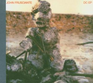 Frusciante, John - Dc Ep