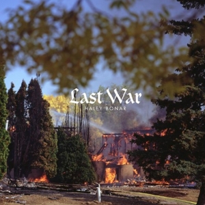 Bonar, Haley - Last War
