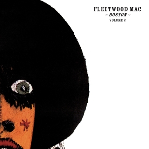 Fleetwood Mac - Boston - Vol.2