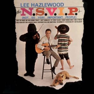 Hazlewood, Lee - The N.s.v.i.p's (not So Very Important People)