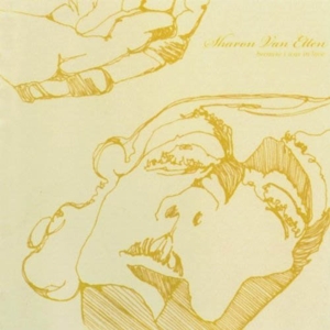 Van Etten, Sharon - Because I Was In Love