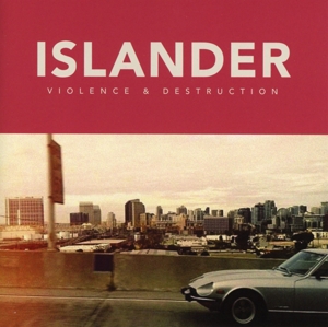 Islander - Violence & Destruction