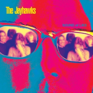 Jayhawks - Sound Of Lies