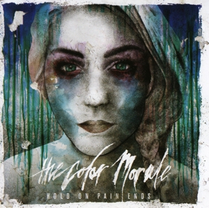 Color Morale - Hold On Pain Ends