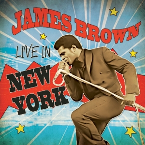 Brown, James - Live In New York