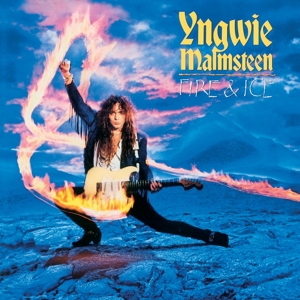 Malmsteen, Yngwie - Fire And Ice (180 Gr)