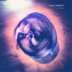 Tempest, Kate - Circles