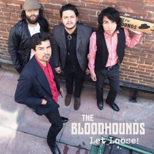 Bloodhounds, The - Let Loose!
