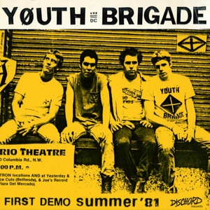 Youth Brigade (dc) - Complete First Demo (summer '81)