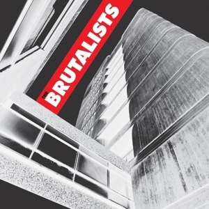 Brutalists, The - The Brutalists