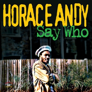 Andy, Horace - Say Who