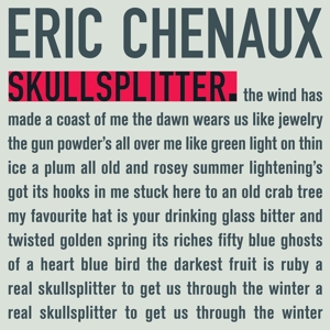 Chenaux, Eric - Skullsplitter (180 Gr)