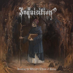 Inquisition - Invoking The Majestic Throne Of Satan