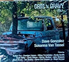 Van Tassel, Susanna/dave Gonzalez - Grits 'n Gravy Vol.1