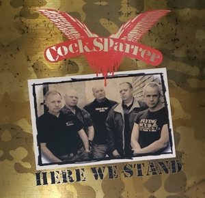Cock Sparrer - Here We Stand (50th Ann. Ed.)