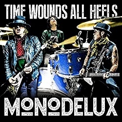 Monodelux - Time Wounds All Heels