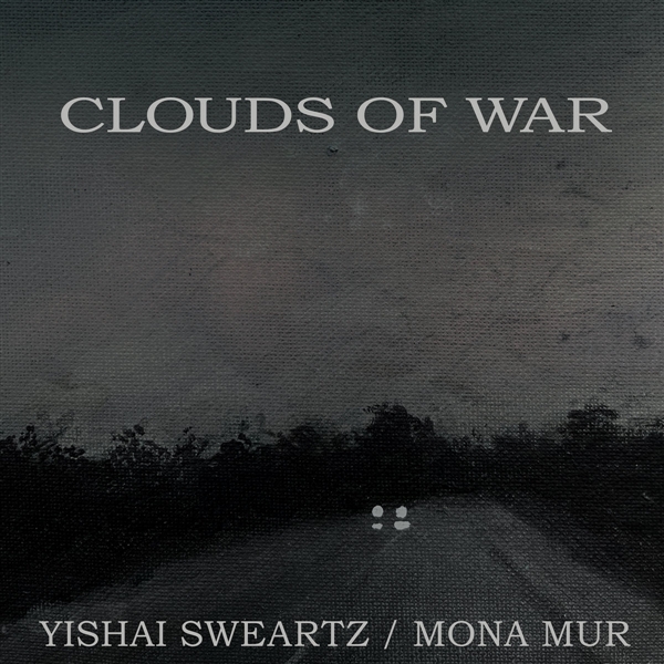 Sweartz, Yishai/mona Mur - Clouds Of War (metallic Silver)