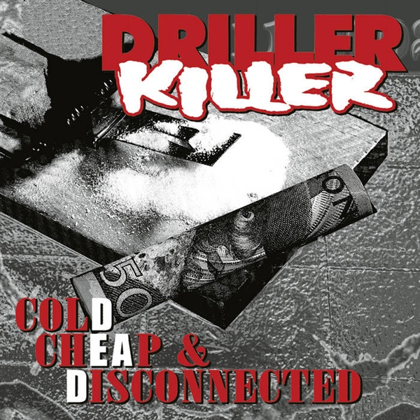 Driller Killer - Cold Cheap And Disconnected (180 Gr)