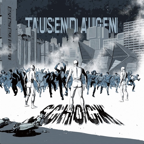 Tausend Augen - Schock