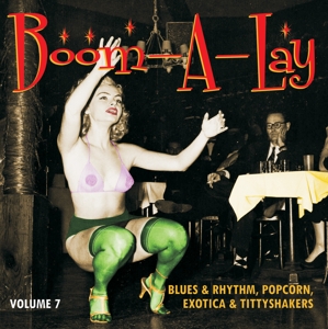 Various - Boom-a-lay/exotic Blues & Rhythm Vol.7