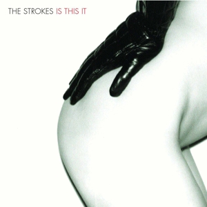 Strokes - Is This It (import)
