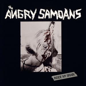 Angry Samoans - Inside My Brain (white)