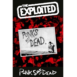 Exploited, The - Punk's Not Dead
