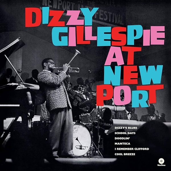 Gillespie, Dizzy - At Newport (180 Gr)