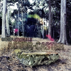 Generationals - Actor-caster