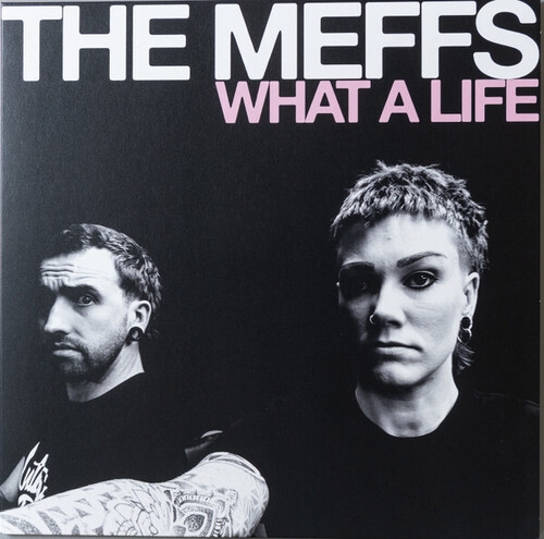 Meffs, The - What A Life