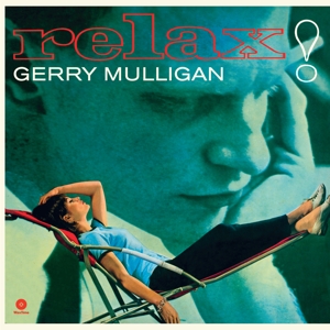 Mulligan, Gerry - Relax! (180 Gr) (+bonus)