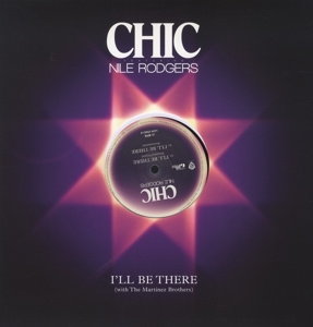 Chic Feat. Nile Rodgers - I'll Be There