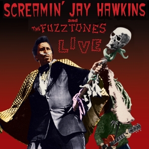 Hawkins, Screamin' Jay & The Fuzztones - Live