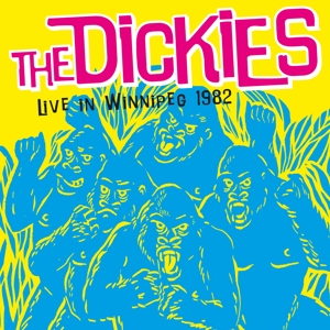 Dickies, The - Live In Winnipeg 1982