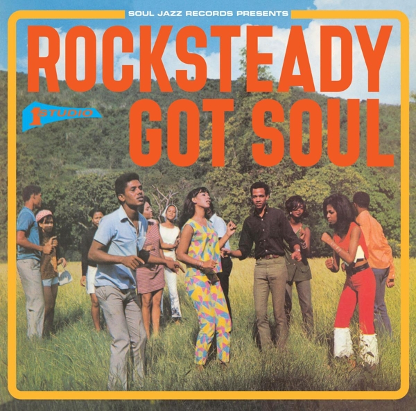 Various - Rocksteady Got Soul