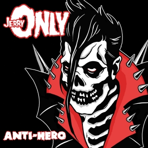 Jerry Only - Anti-hero (black)